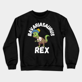 Bavariasaurus Rex Crewneck Sweatshirt